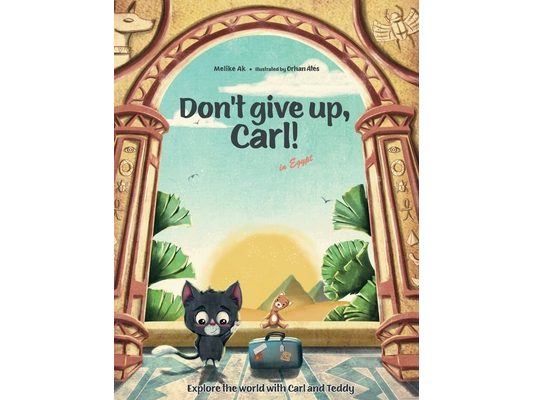 Don't give up, Carl!: in Egypt