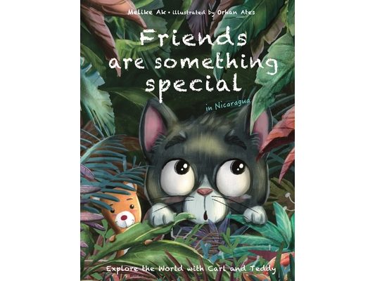 Friends are something special: in Nicaragua