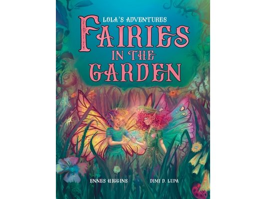 Fairies in the Garden