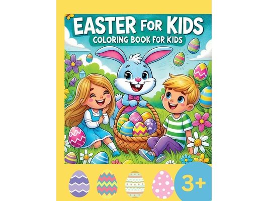 Easter for Kids: Coloring Book for Kids 3+