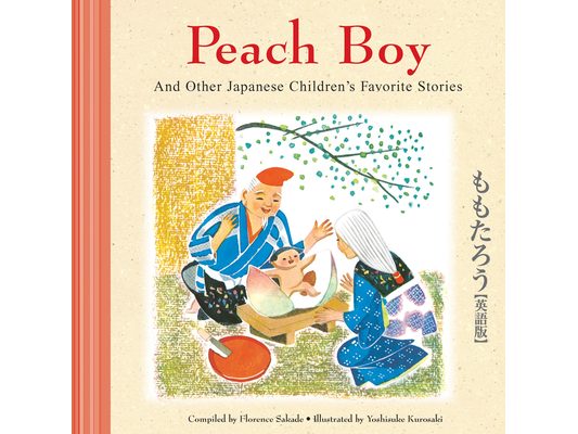 Peach Boy and Other Japanese Children's Favorite Stories