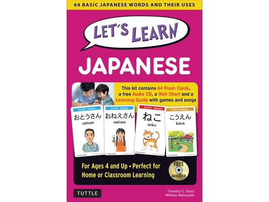 Let's Learn Japanese Kit: 64 Basic Japanese Words and Their Uses (Flash Cards, Audio, Games & Songs, Learning Guide and Wall Chart)