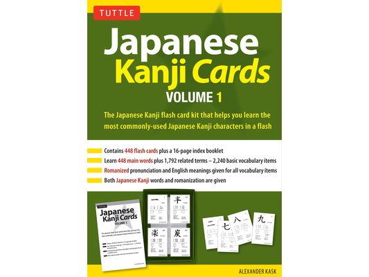 Japanese Kanji Cards Kit Volume 1: Learn 448 Japanese Characters Including Pronunciation, Sample Sentences & Related Compound Words