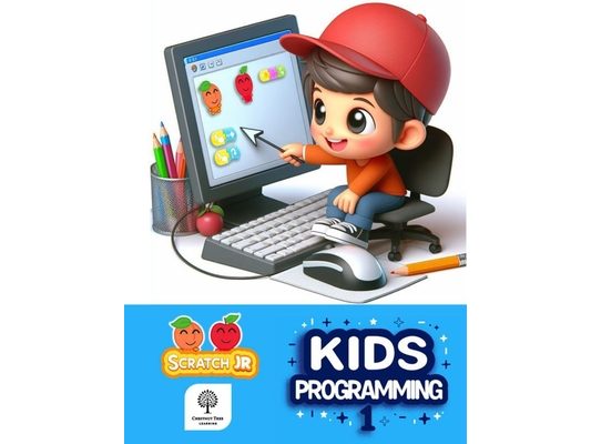Kids Programming 1 Student book: Fun & Simple Coding with ScratchJr.