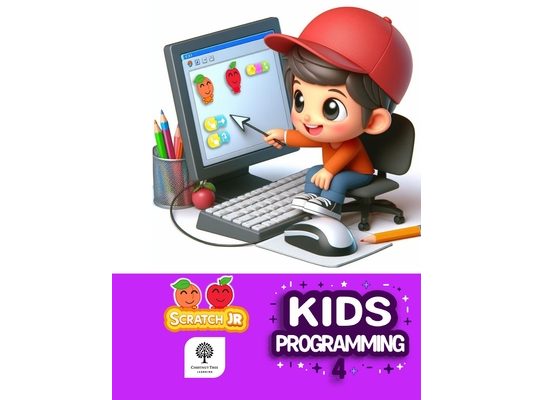 Kids Programming 4: Student Book: Fun & Simple Coding with ScratchJr.