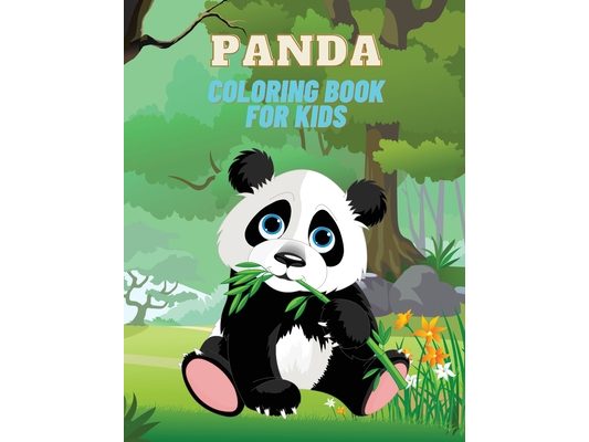 Panda Coloring Book for Kids: Panda Coloring Book for Kids: Over 22 Adorable Coloring and Activity Pages with Cute Panda, Giant Panda, Bamboo Tree and