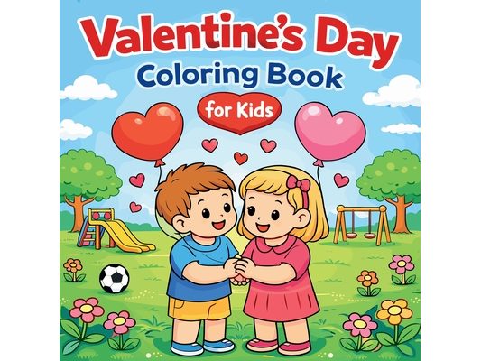 Valentine's Day Coloring Book for Kids