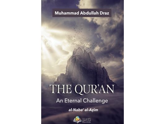 The Qur'an An Eternal Challenge