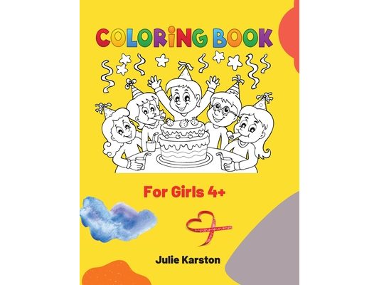 Coloring Book for Girls Ages 4-8: Color and activity book Coloring Book for Girls Ages 4-8 Educational Activity Book for Kids
