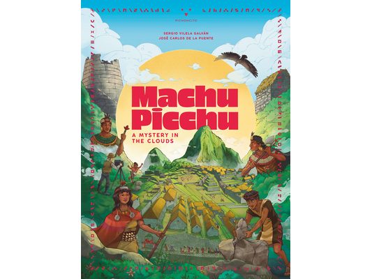 Machu Picchu: A Mystery in the Clouds