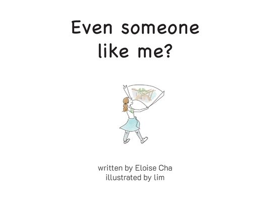 Even someone like me?