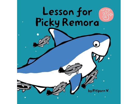 Lesson for Picky Remora: Fun stories of magical underwater world.