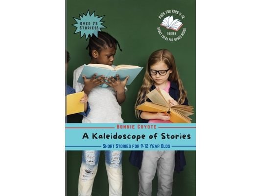 A Kaleidoscope of Stories: Humorous, Horror, Friendships, and More!