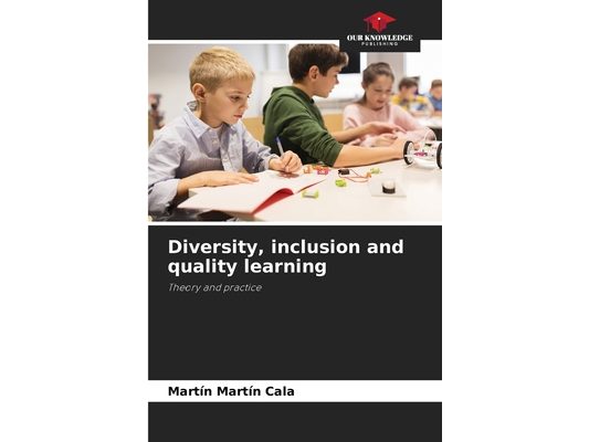 Diversity, inclusion and quality learning