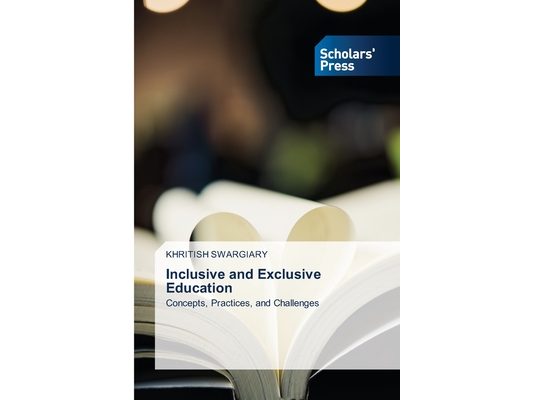 Inclusive and Exclusive Education