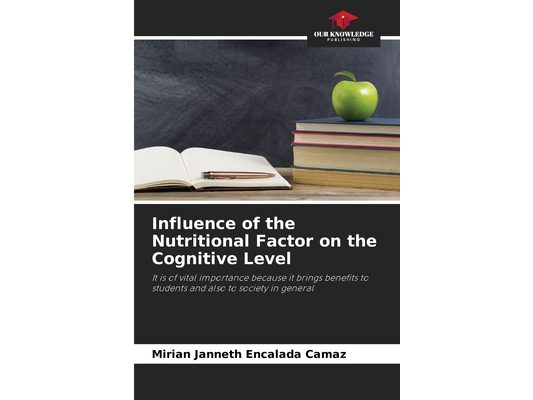 Influence of the Nutritional Factor on the Cognitive Level