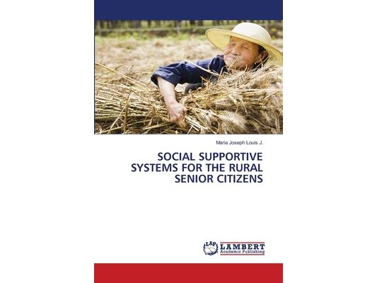Social Supportive Systems for the Rural Senior Citizens