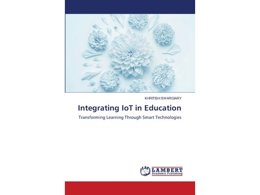 Integrating IoT in Education