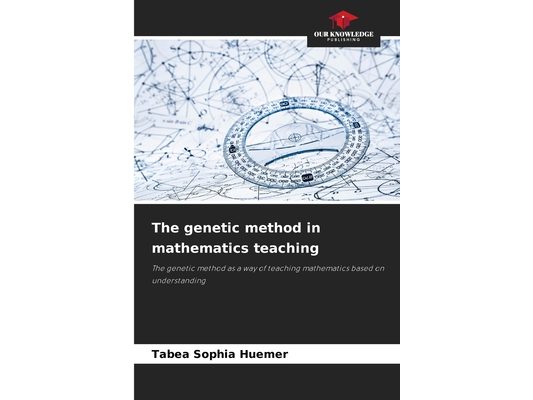 The genetic method in mathematics teaching