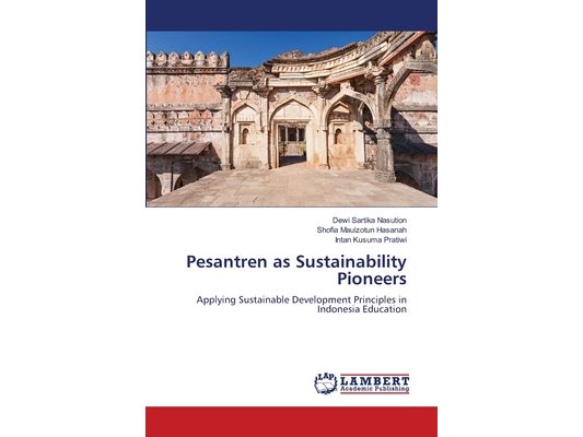 Pesantren as Sustainability Pioneers