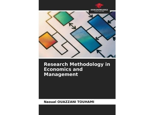 Research Methodology in Economics and Management