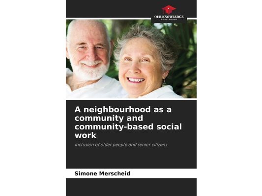 A neighbourhood as a community and community-based social work