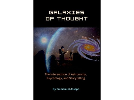Galaxies of Thought, The Intersection of Astronomy, Psychology, and Storytelling