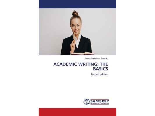 Academic Writing: The Basics