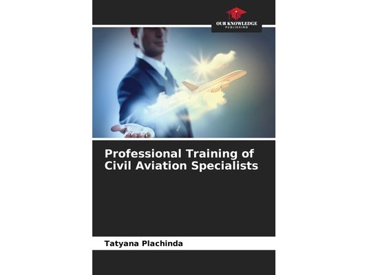 Professional Training of Civil Aviation Specialists