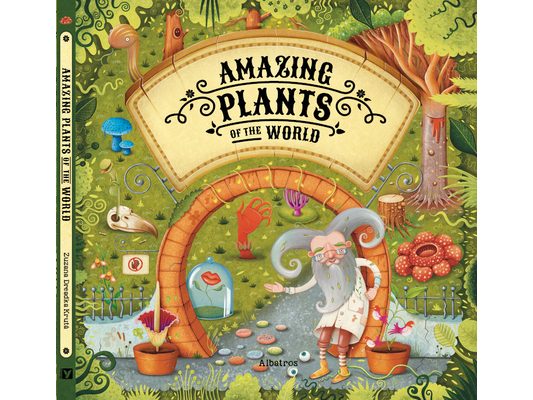 Amazing Plants of the World