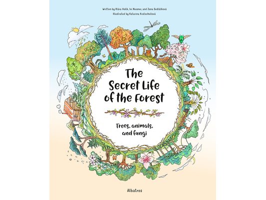 The Secret Life of the Forest: Trees, Animals, and Fungi