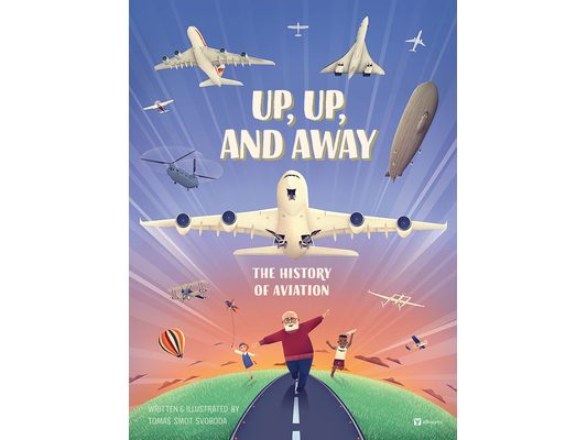Up, Up, and Away: The History of Aviation