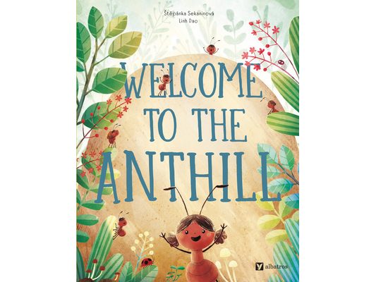Welcome to the Anthill