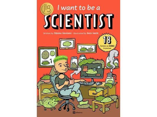 I Want to Be a Scientist