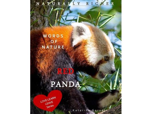 Red Panda: Words of Nature