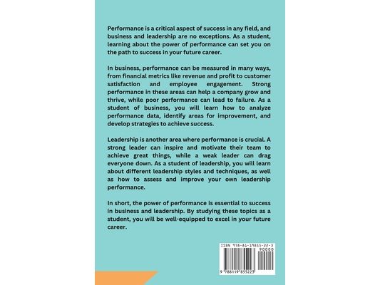 The Power of Performance: Business and Leadership Studies for Students