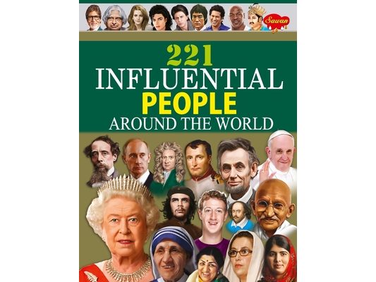 221 Influential People Around the World