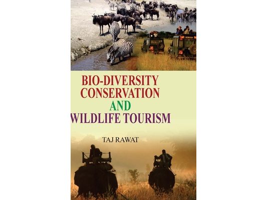 Biodiversity Conservation and Wild Life Tourism
