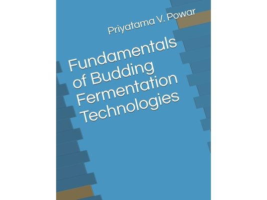 Fundamentals of Budding Fermentation Technologies