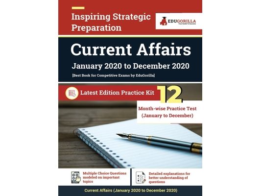 Yearly Current Affairs: January 2020 to December 2020 (English Edition) - Covered All Important Events, News, Issues for SSC, Defence, Banking and All