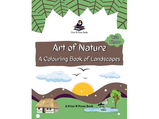 Art of Nature: A Colouring Book of Landscapes - Scenery Coloring Book for Kids - Beautiful Coloring - Colouring Activity Book for 6 to 9 Years Old