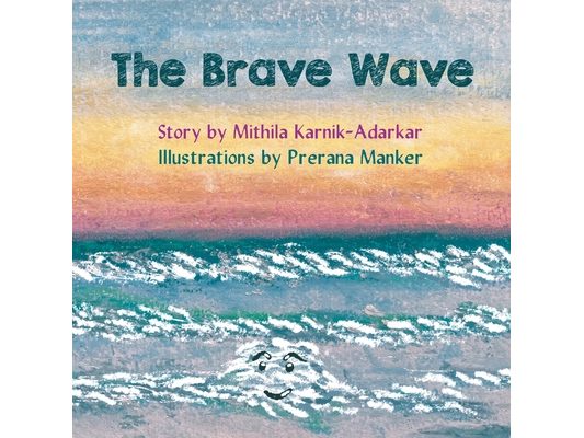 The Brave Wave