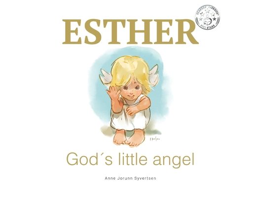 ESTHER God's little angel