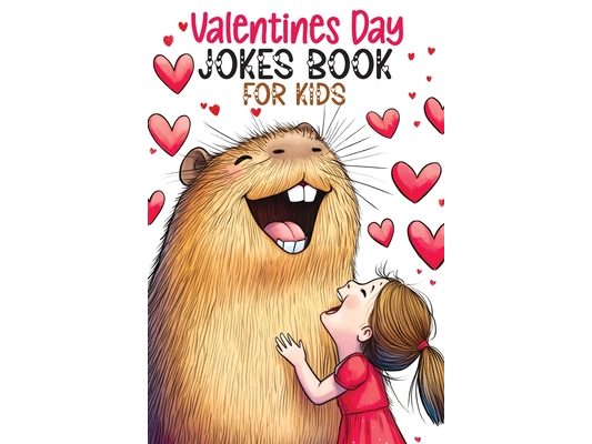 Valentines Day Jokes Book for Kids: Silly Riddles, Clean Funny Puns, Awesome Gags and Hilarious Knock Knocks for the Creative Minds of Boys and Girls,