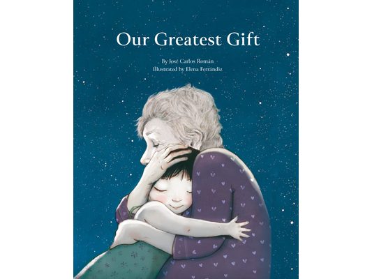 Our Greatest Gift