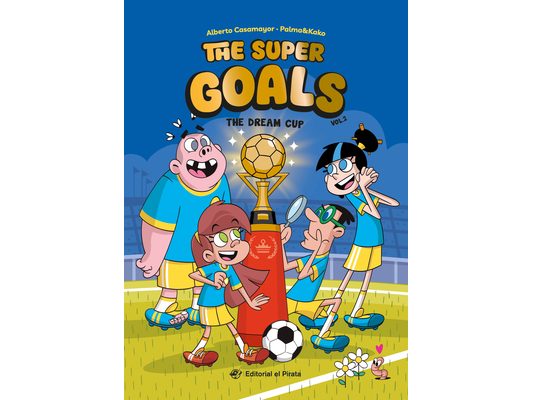 The Dream Cup: Soccer Books for Kids 8-12. Discover This Amazing Soccer Team! Volume 2