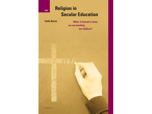 Religion in Secular Education: What, in Heaven's Name, Are We Teaching Our Children?