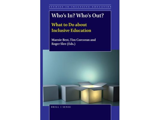 Who's In? Who's Out?: What to Do about Inclusive Education