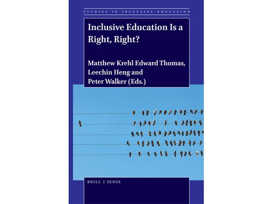 Inclusive Education Is a Right, Right?