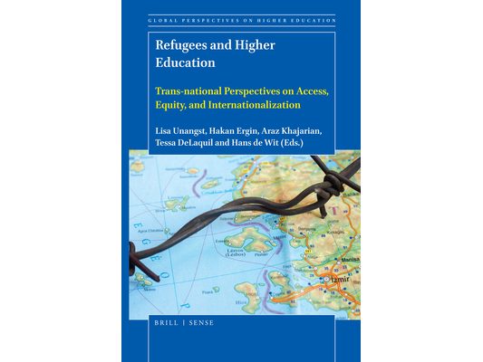 Refugees and Higher Education: Trans-National Perspectives on Access, Equity, and Internationalization
